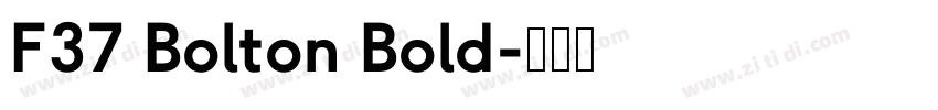 F37 Bolton Bold字体转换
